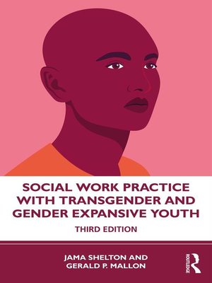 cover image of Social Work Practice with Transgender and Gender Expansive Youth